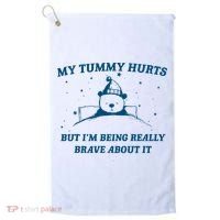 My Tummy Hurts Funny Bear Retro Cartoon Meme Old Cartoon Golf Towel thumb 0