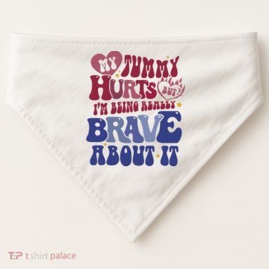 My Tummy Hurts Tummy Ache Survivor USA-Made Doggie Bandana