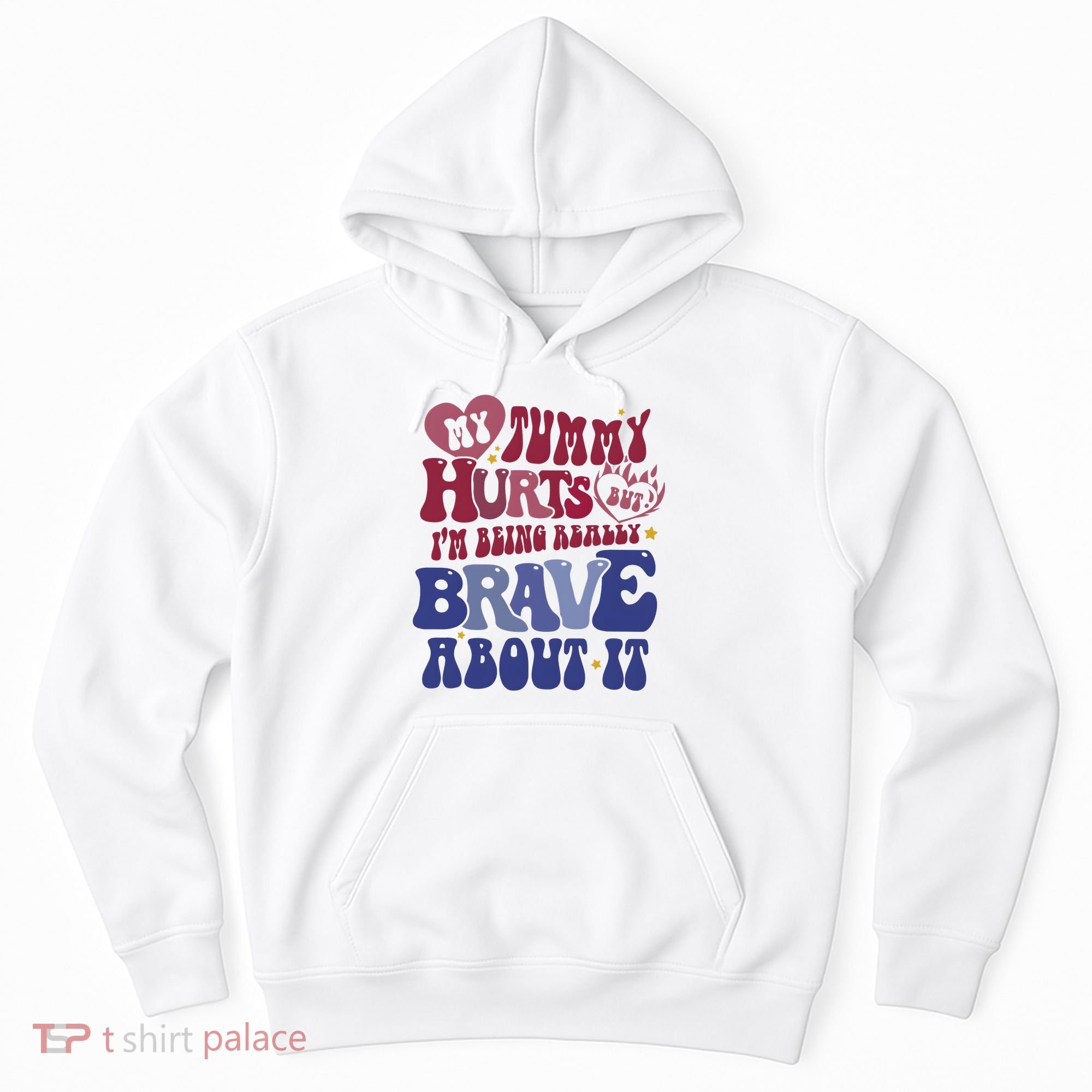 My Tummy Hurts Tummy Ache Survivor Hoodie
