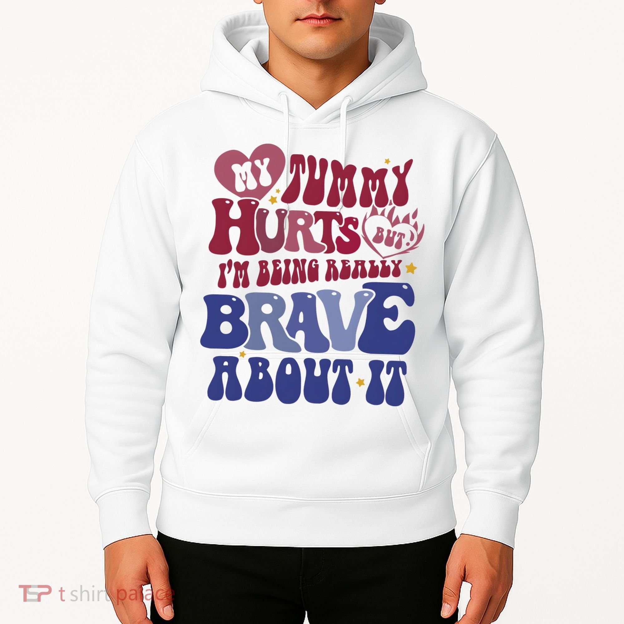 My Tummy Hurts Tummy Ache Survivor Hoodie