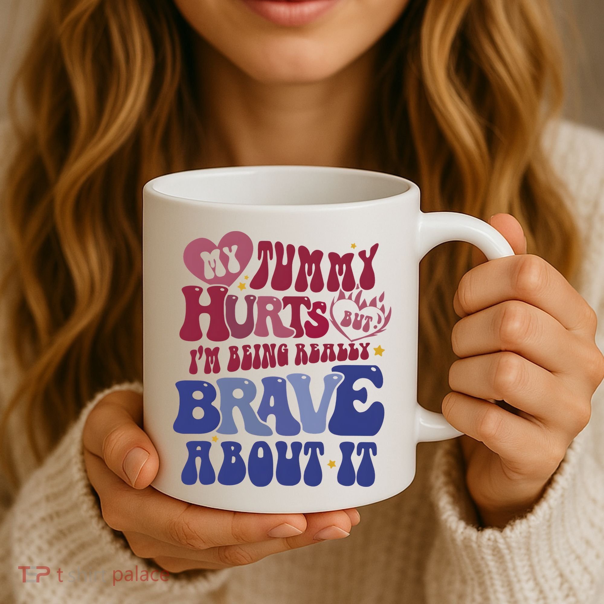 My Tummy Hurts Tummy Ache Survivor Coffee Mug