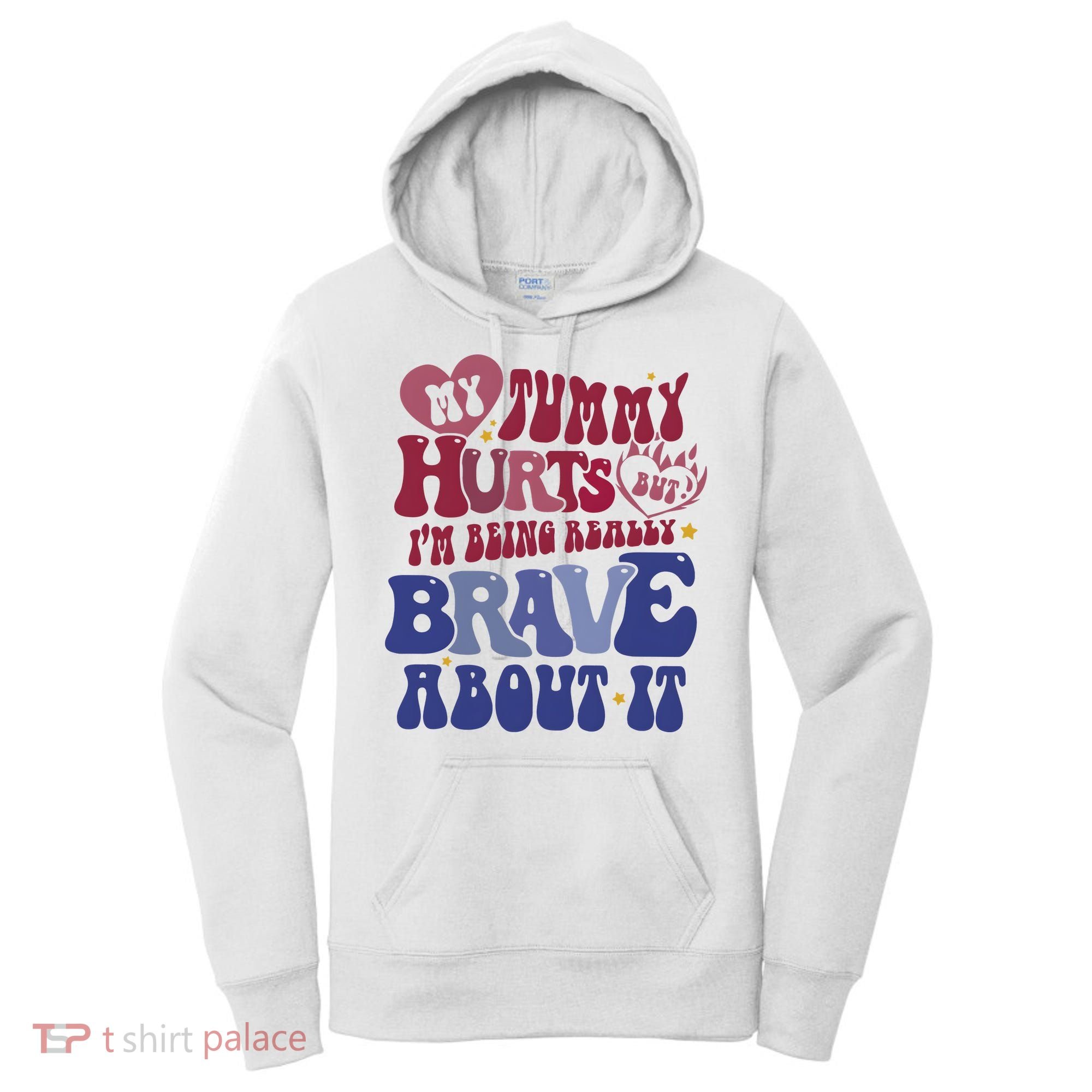 My Tummy Hurts Tummy Ache Survivor Women's Hoodie