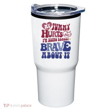 My Tummy Hurts Tummy Ache Survivor Tumbler