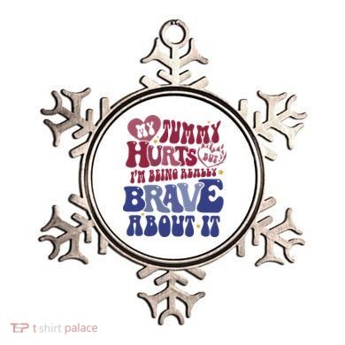 My Tummy Hurts Tummy Ache Survivor Ornament