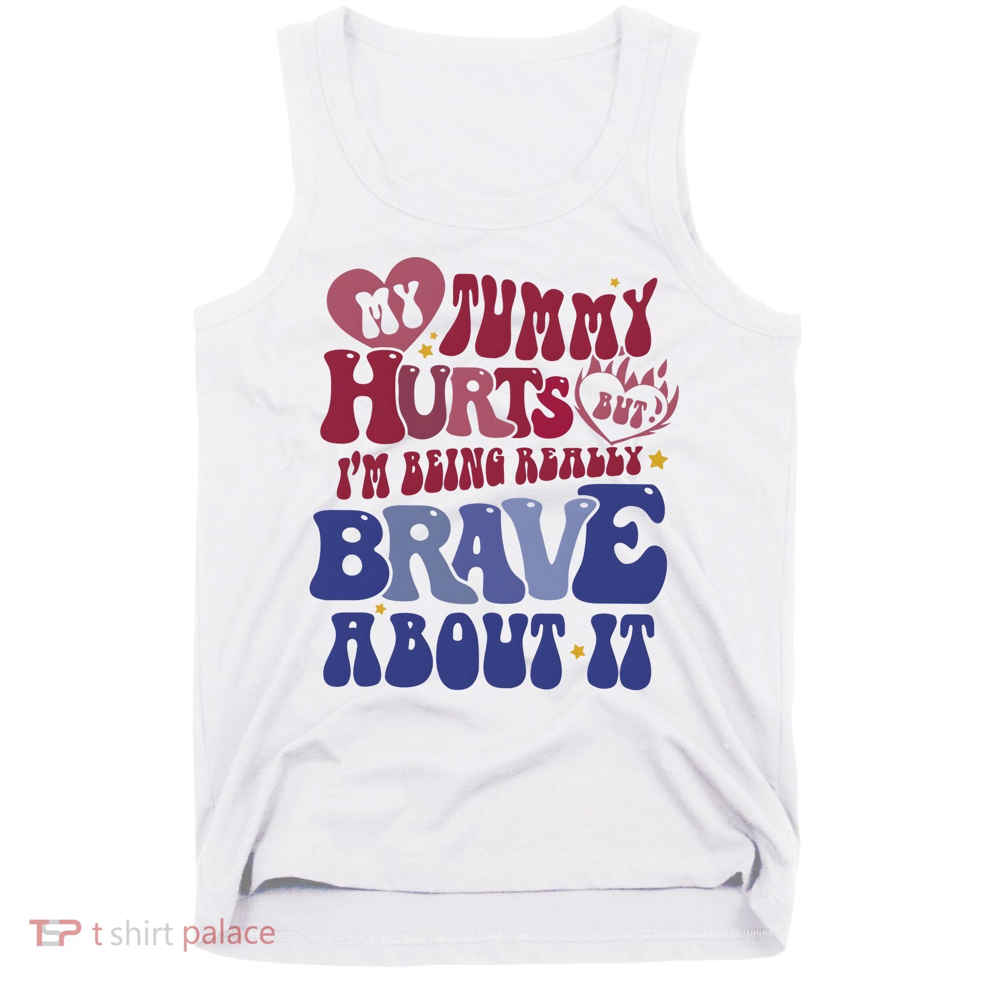 My Tummy Hurts Tummy Ache Survivor Tank Top