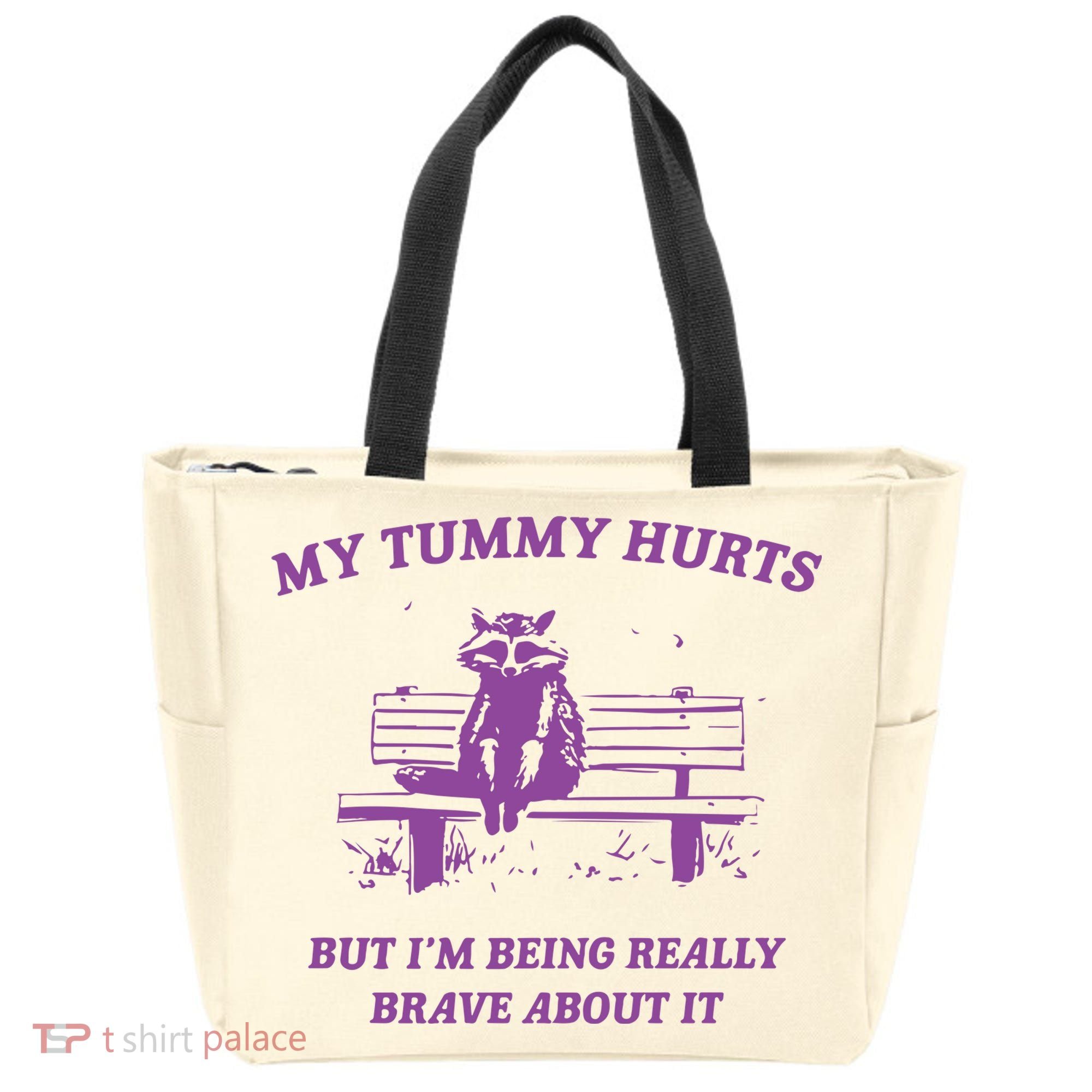 My Tummy Hurts Raccoon Tote Bag