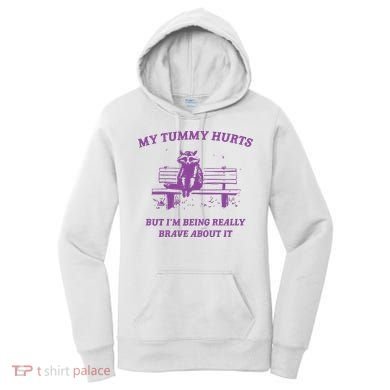 My Tummy Hurts Raccoon Women's Hoodie