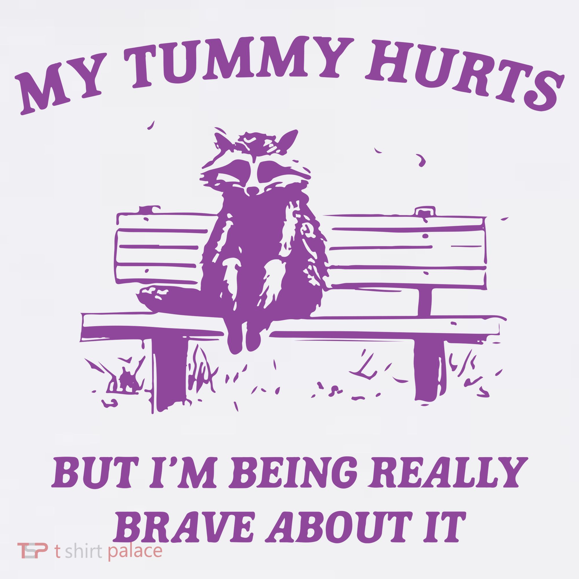 My Tummy Hurts Raccoon Women's Hoodie