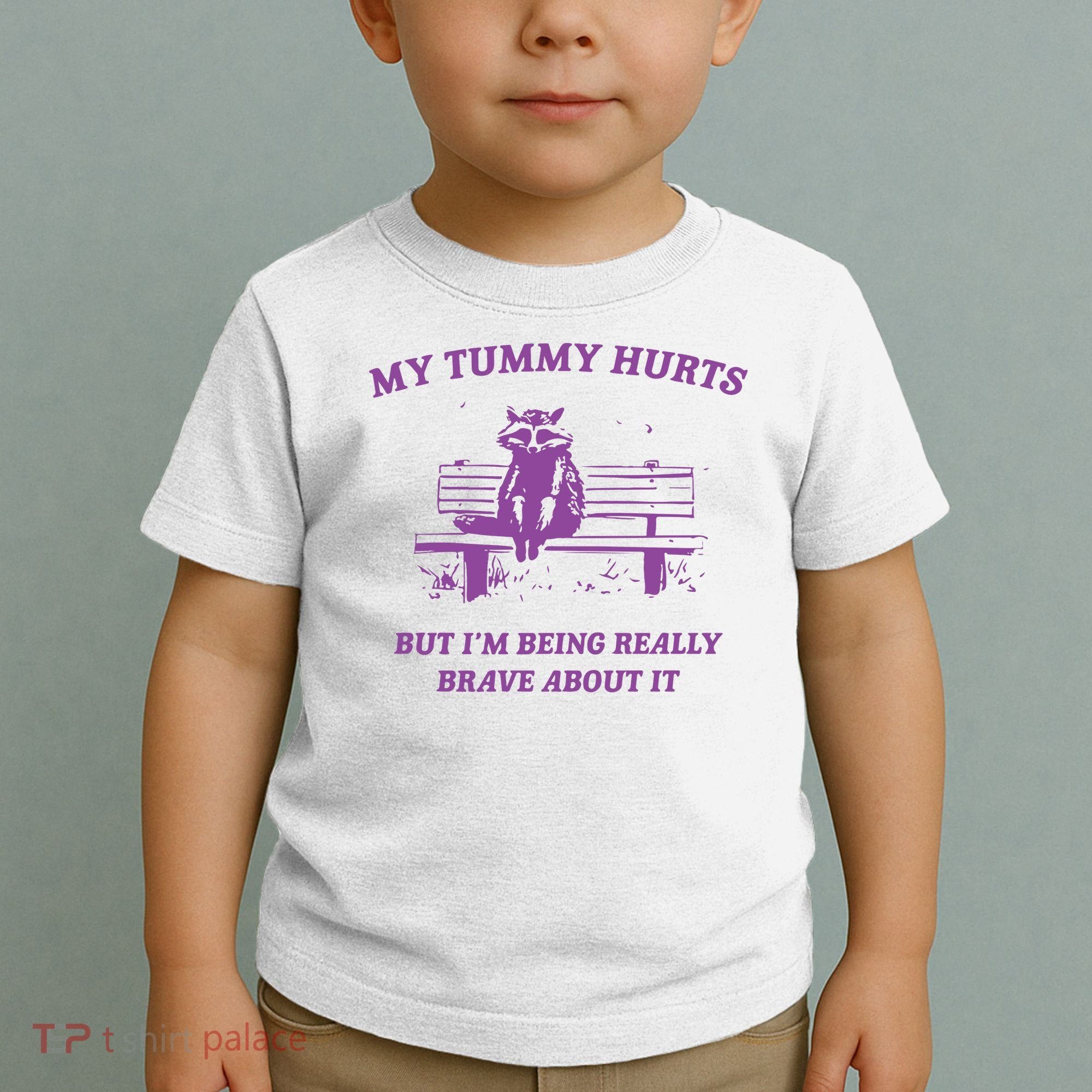 My Tummy Hurts Raccoon Toddler T-Shirt