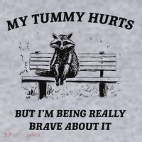 My Tummy Hurts But IM Being Brave About It Women's Sweatshirt thumb 2
