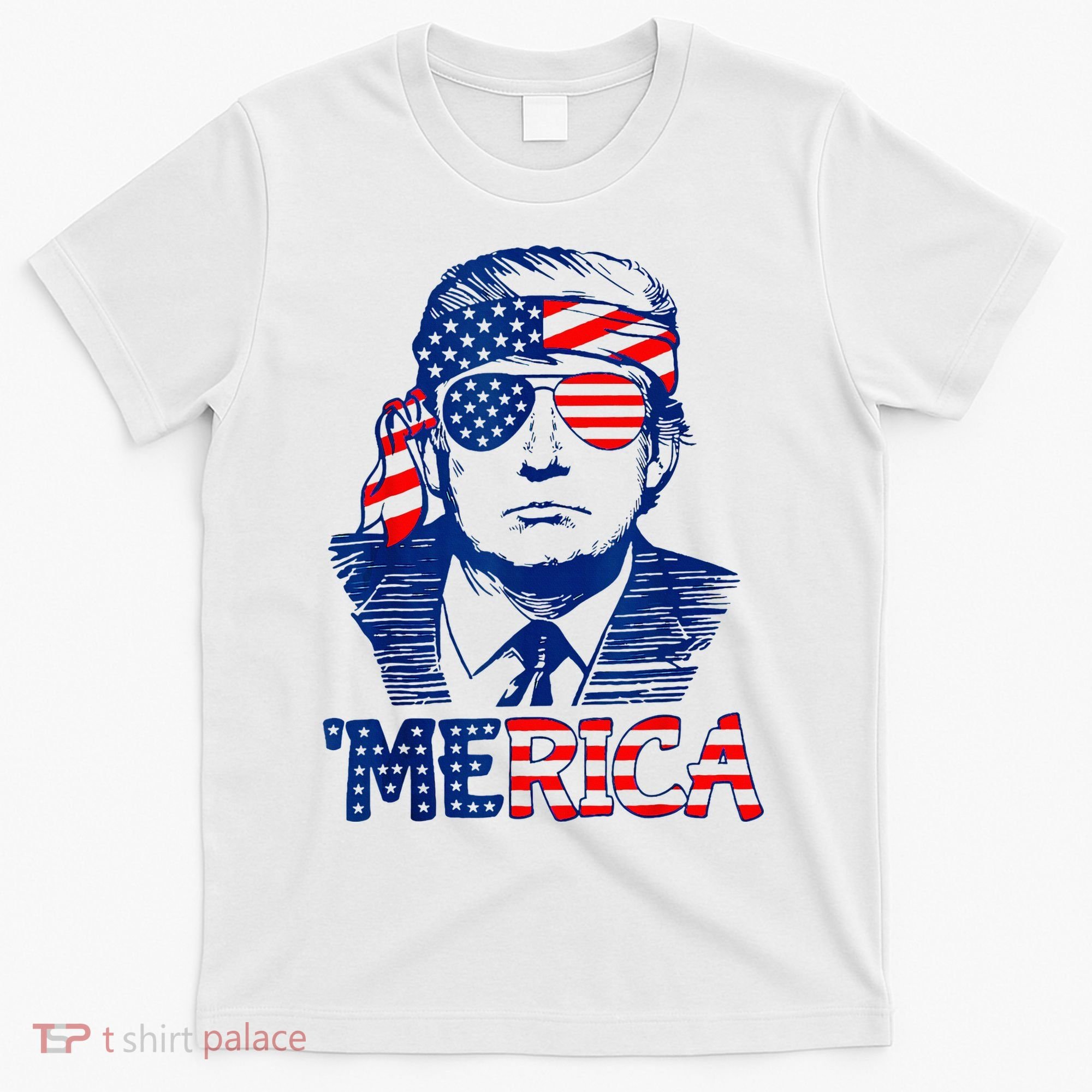 Merica Trump Happy 4th Of July Trump American Flag Fun T-Shirt