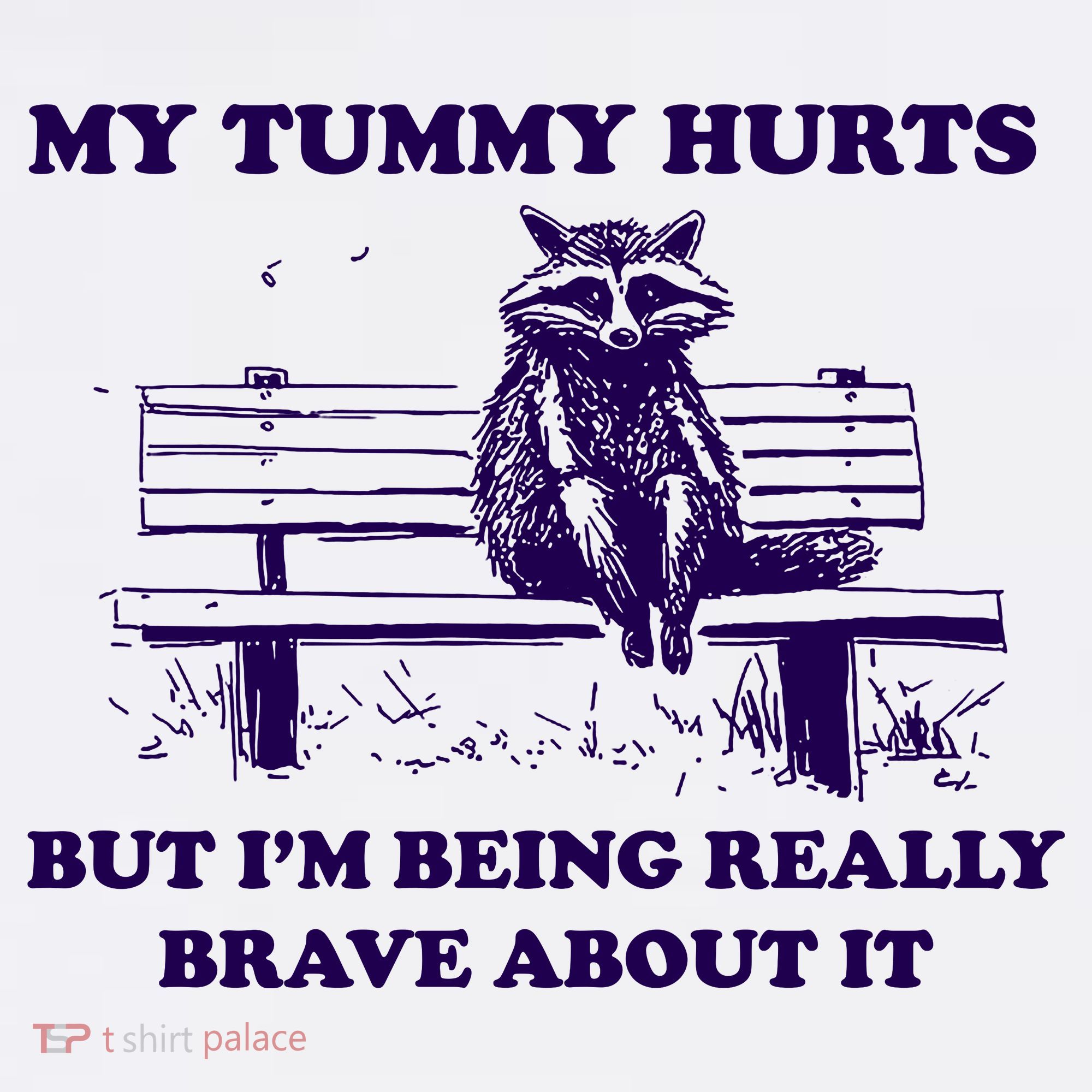 My Tummy Hurts But IM Being Really Brave About It Visor