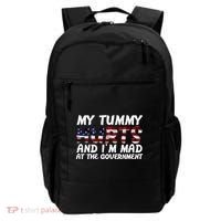 My Tummy Hurts And I'm Mad At The Government Backpack thumb 0