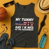 My Tummy Hurts And I'm Mad At The Government Tank Top thumb 4