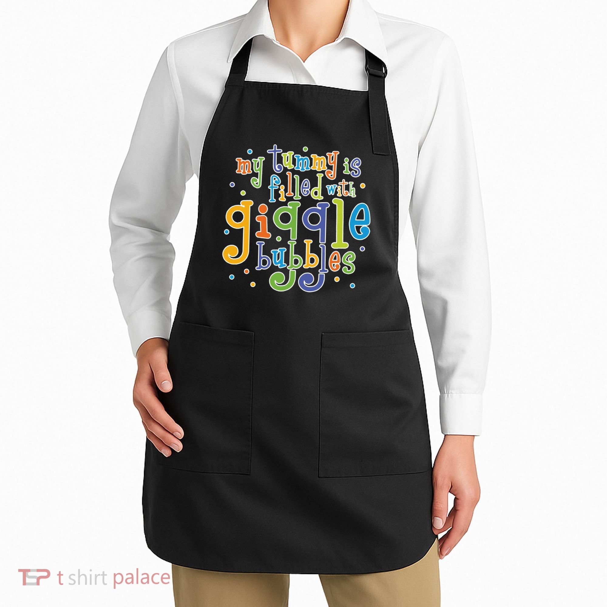 My Tummy Is Filled With Giggle Bubbles Apron