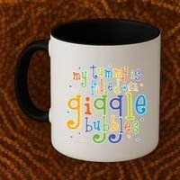 My Tummy Is Filled With Giggle Bubbles Coffee Mug thumb 2
