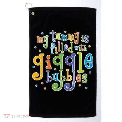 My Tummy Is Filled With Giggle Bubbles Golf Towel
