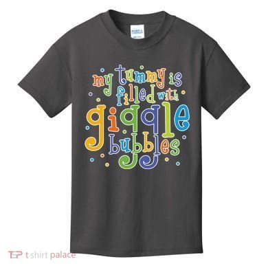 My Tummy Is Filled With Giggle Bubbles Kids T-Shirt