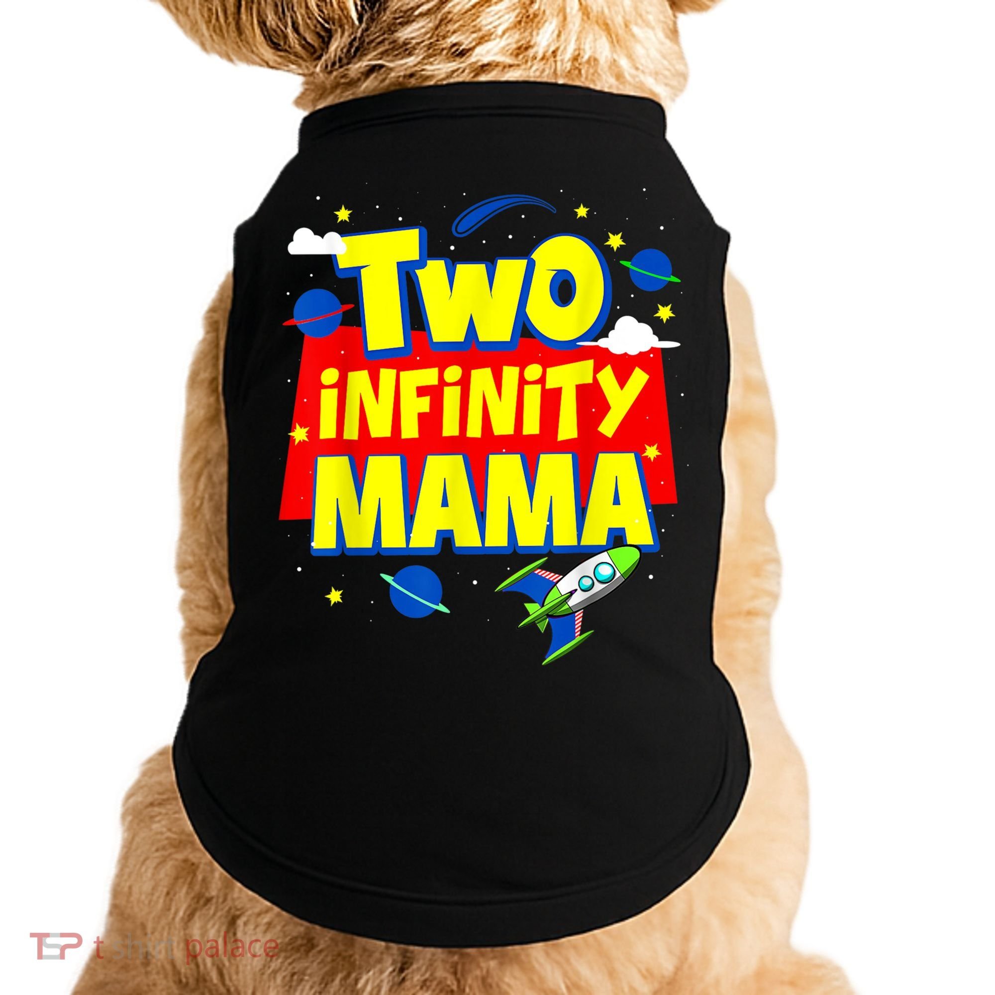 Mama Two Infinity And Beyond Birthday Decorations 2nd Bday Doggie Tank