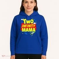 Mama Two Infinity And Beyond Birthday Decorations 2nd Bday Hoodie thumb 5