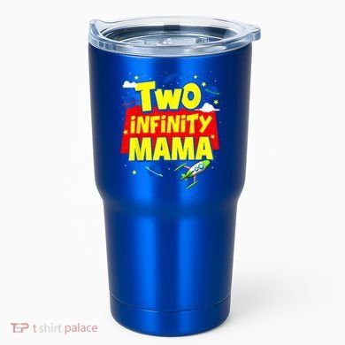 Mama Two Infinity And Beyond Birthday Decorations 2nd Bday Tumbler