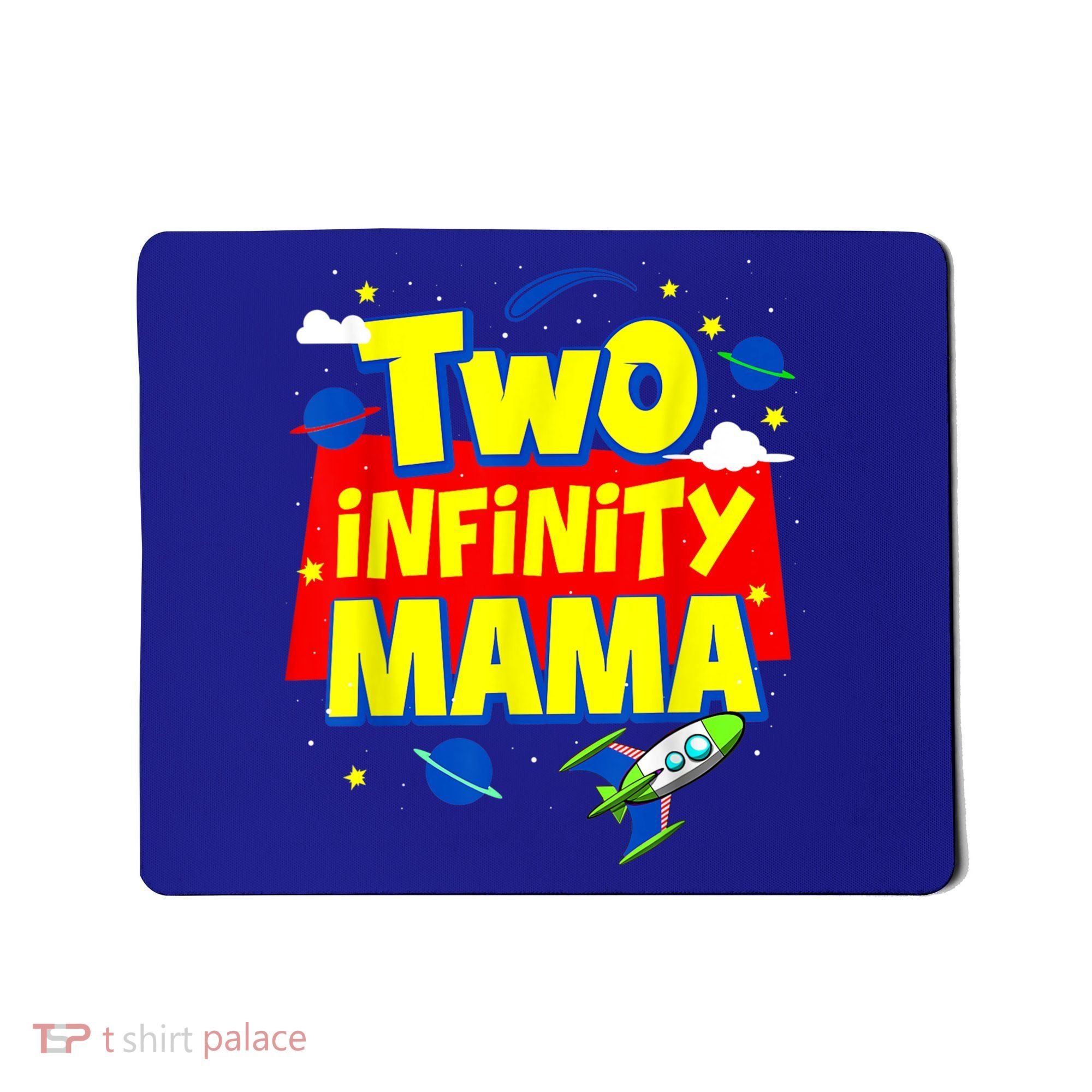 Mama Two Infinity And Beyond Birthday Decorations 2nd Bday Mousepad