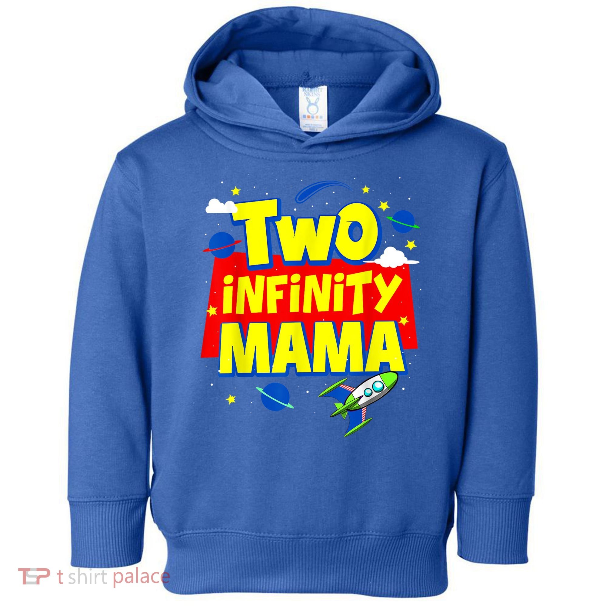 Mama Two Infinity And Beyond Birthday Decorations 2nd Bday Toddler Hoodie