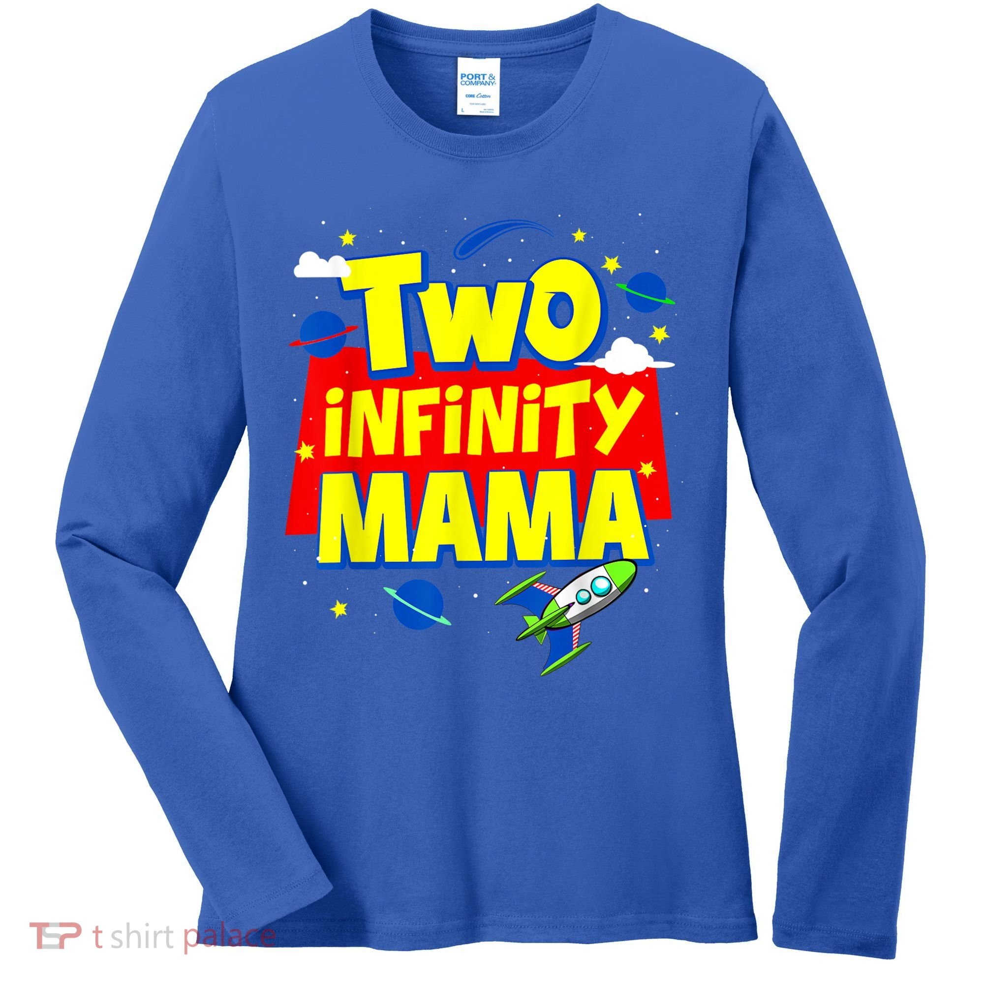 Mama Two Infinity And Beyond Birthday Decorations 2nd Bday Women's Long Sleeve Shirt