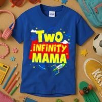 Mama Two Infinity And Beyond Birthday Decorations 2nd Bday Kids T-Shirt thumb 3