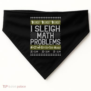 Math Teacher I Sleigh Math Problems Christmas Ugly Sweater Gift USA-Made Doggie Bandana