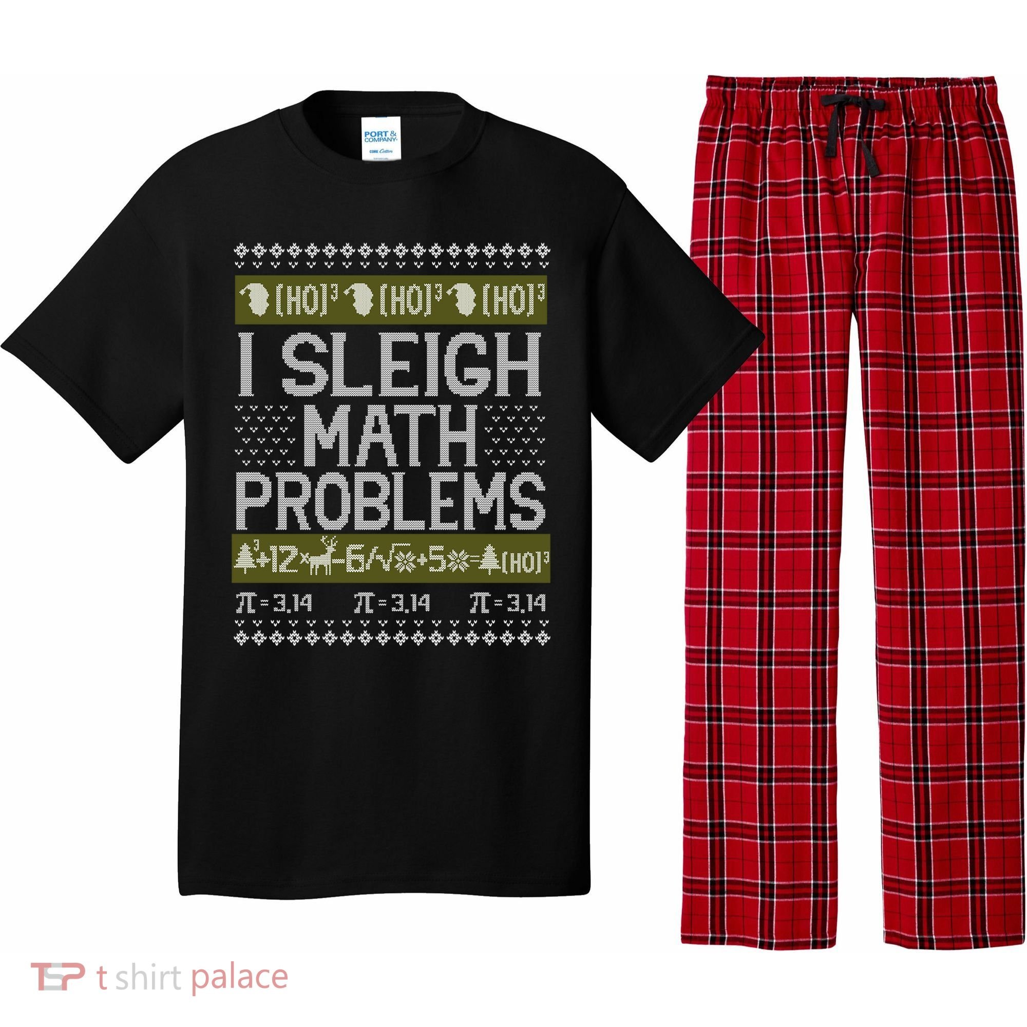 Math Teacher I Sleigh Math Problems Christmas Ugly Sweater Gift Pajama Set