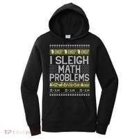Math Teacher I Sleigh Math Problems Christmas Ugly Sweater Gift Women's Hoodie thumb 0