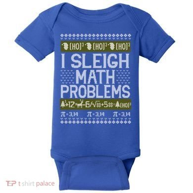 Math Teacher I Sleigh Math Problems Christmas Ugly Sweater Gift Baby Bodysuit