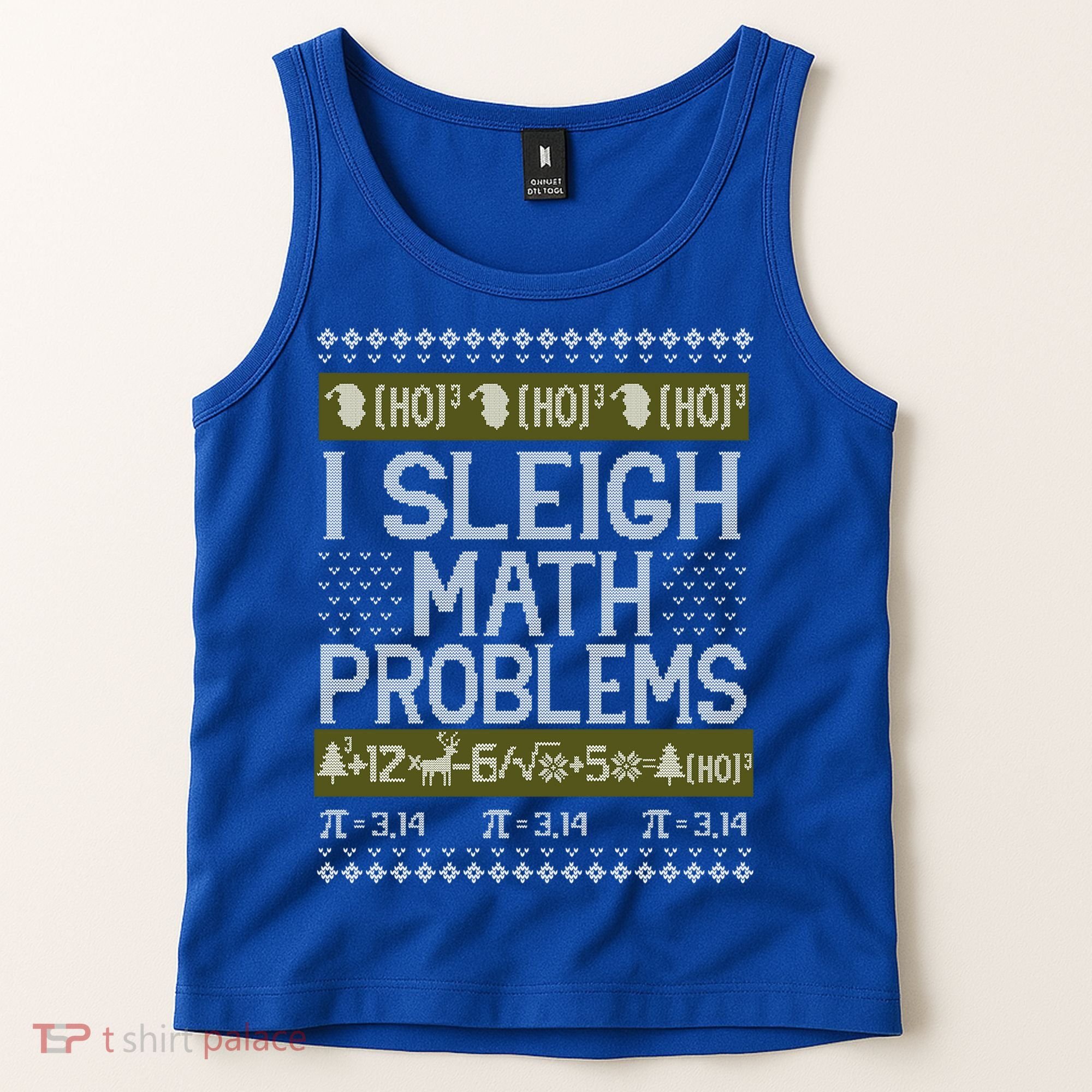Math Teacher I Sleigh Math Problems Christmas Ugly Sweater Gift Tank Top