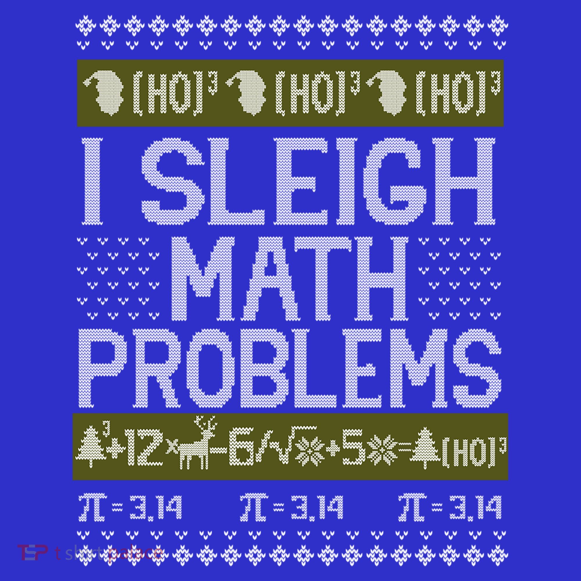 Math Teacher I Sleigh Math Problems Christmas Ugly Sweater Gift Kids Sweatshirt