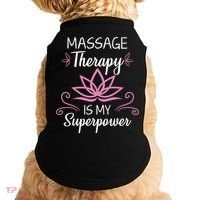Massage Therapy Is My Superpower Massage Therapist Gift Doggie Tank thumb 0