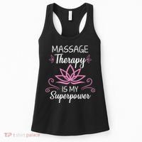 Massage Therapy Is My Superpower Massage Therapist Gift Women's Tank Top thumb 0