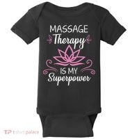 Massage Therapy Is My Superpower Massage Therapist Gift Baby Bodysuit thumb 0