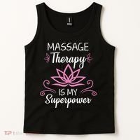 Massage Therapy Is My Superpower Massage Therapist Gift Tank Top thumb 2