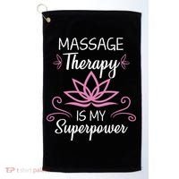 Massage Therapy Is My Superpower Massage Therapist Gift Golf Towel thumb 0