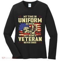 My Time In Uniform Is Over But Being A Veteran Never Ends Women's Long Sleeve Shirt thumb 0