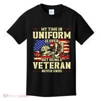 My Time In Uniform Is Over But Being A Veteran Never Ends Kids T-Shirt thumb 0