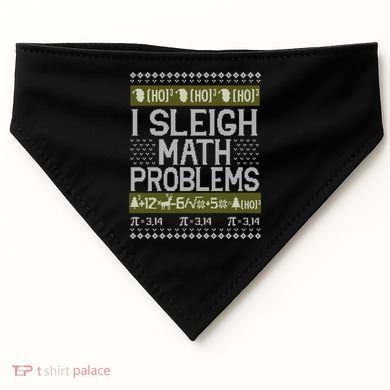 Math Teacher I Sleigh Math Problems Christmas Ugly Sweater Gift USA-Made Doggie Bandana