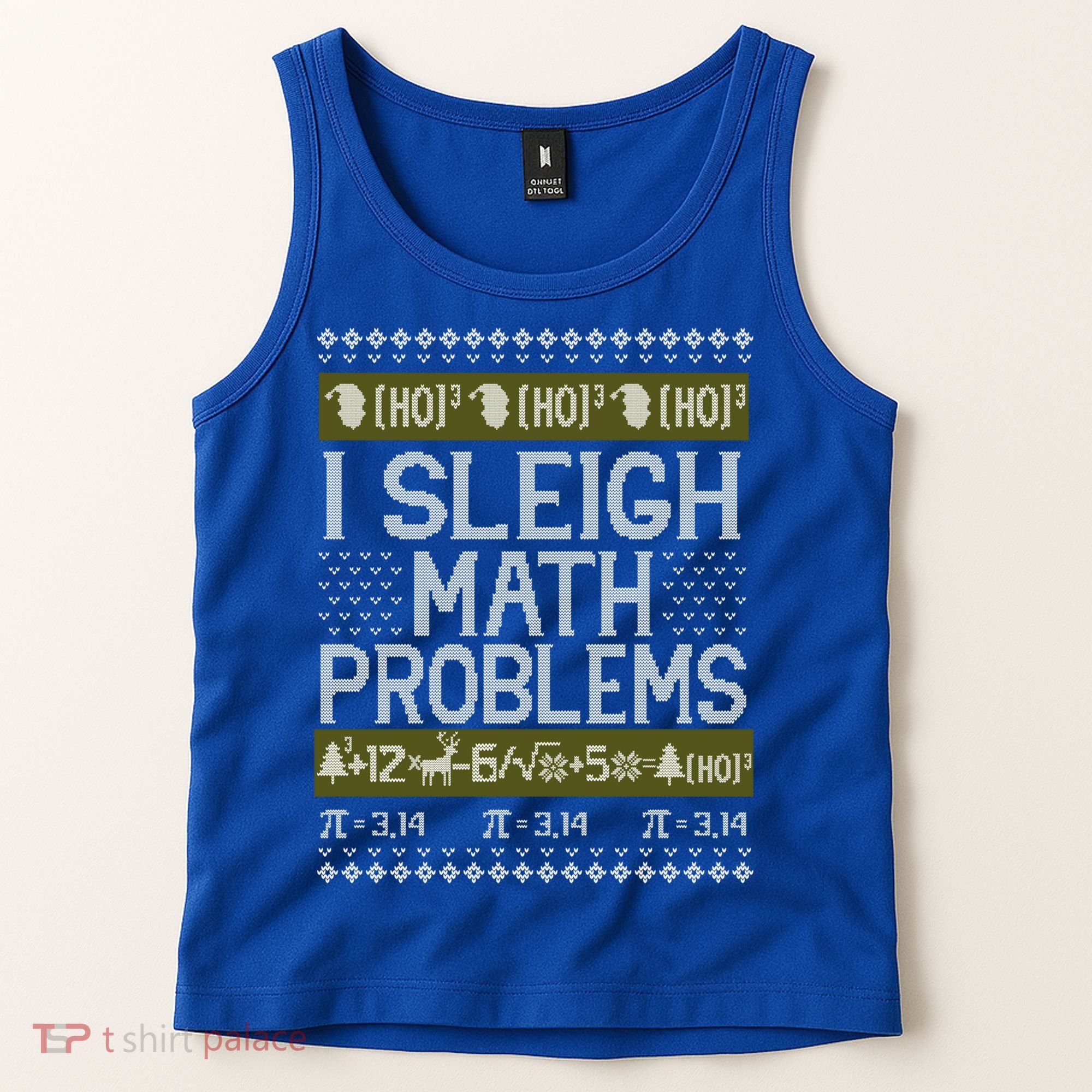 Math Teacher I Sleigh Math Problems Christmas Ugly Sweater Gift Tank Top