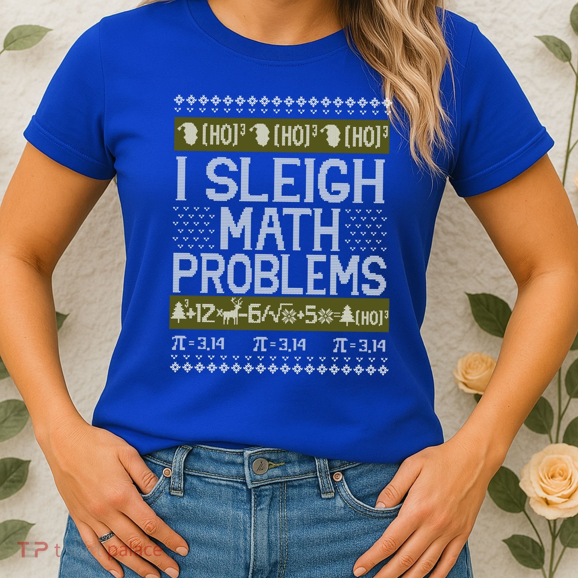 Math Teacher I Sleigh Math Problems Christmas Ugly Sweater Gift Women's T-Shirt