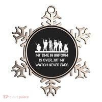 My Time In Uniform Is Over But My Watch Never Ends Army Ornament thumb 0