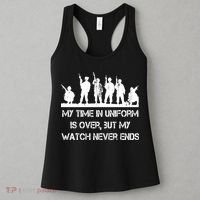 My Time In Uniform Is Over But My Watch Never Ends Army Women's Tank Top thumb 3