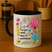 Math Teacher Ive Got Skills Theyre Multiplyin Mathematics Coffee Mug thumb 4