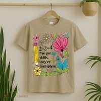 Math Teacher Ive Got Skills Theyre Multiplyin Mathematics T-Shirt thumb 2