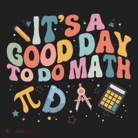 Math Teacher ItS A Good Day To Do Math Mathematics Tumbler thumb 3